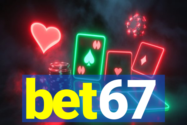 bet67