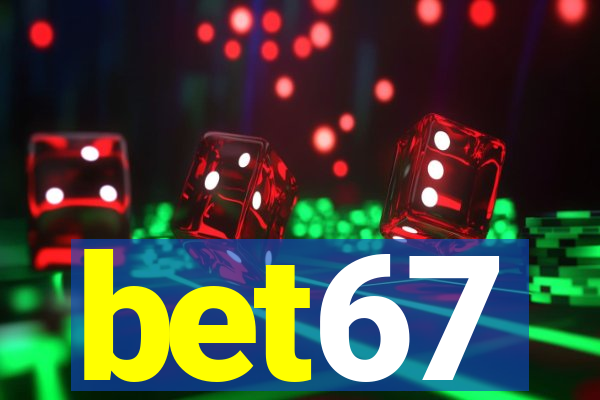 bet67