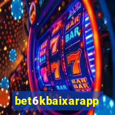 bet6kbaixarapp