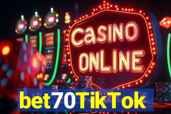 bet70TikTok