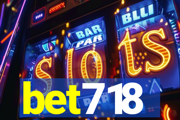 bet718