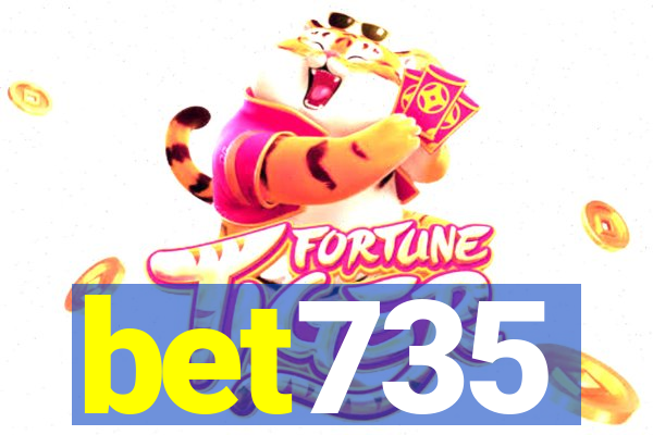 bet735