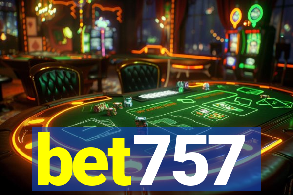 bet757