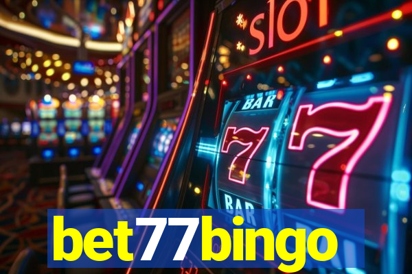 bet77bingo