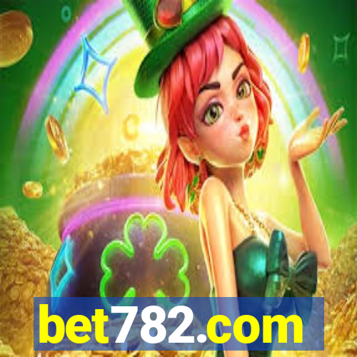 bet782.com