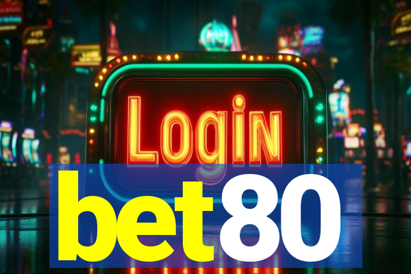 bet80