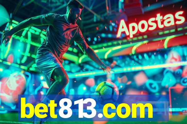 bet813.com