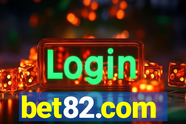 bet82.com