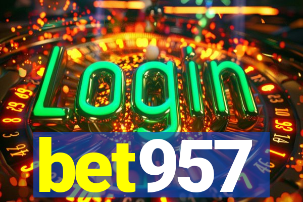 bet957