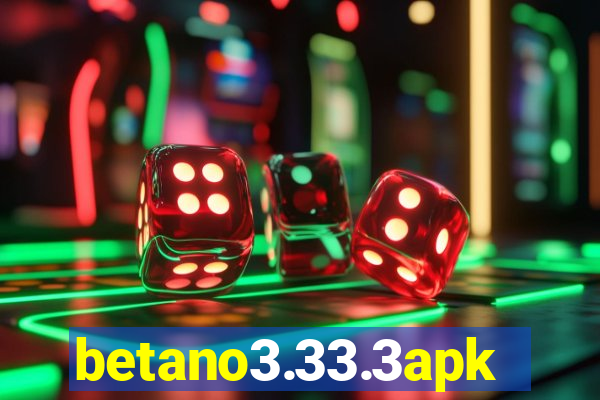 betano3.33.3apk