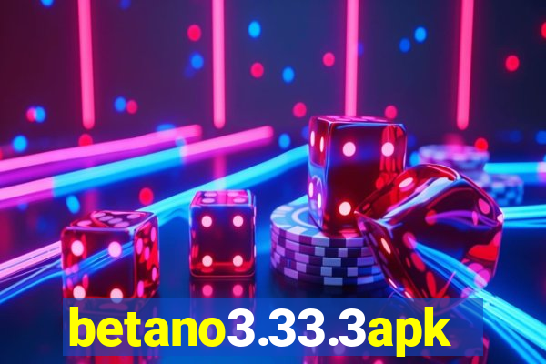 betano3.33.3apk