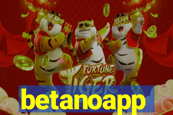 betanoapp