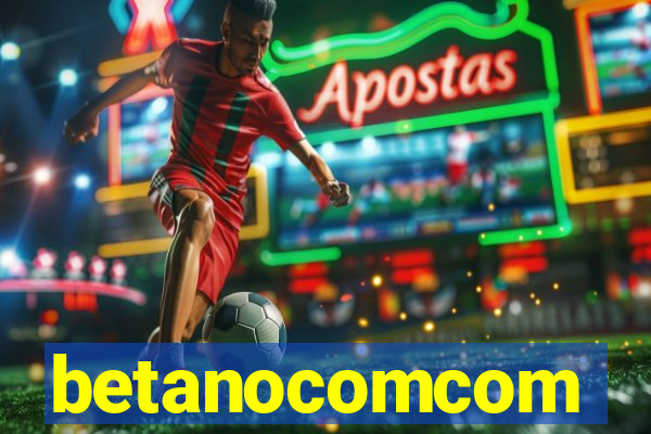 betanocomcom