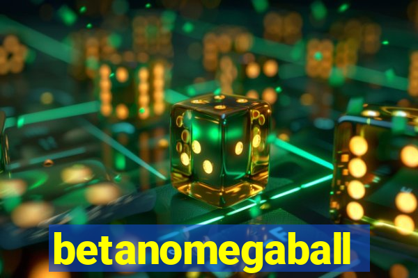 betanomegaball