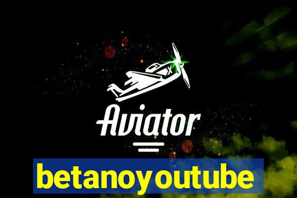 betanoyoutube