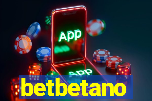 betbetano