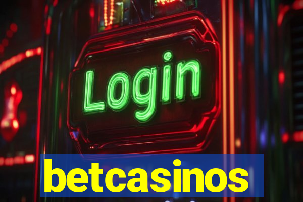 betcasinos