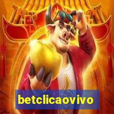 betclicaovivo