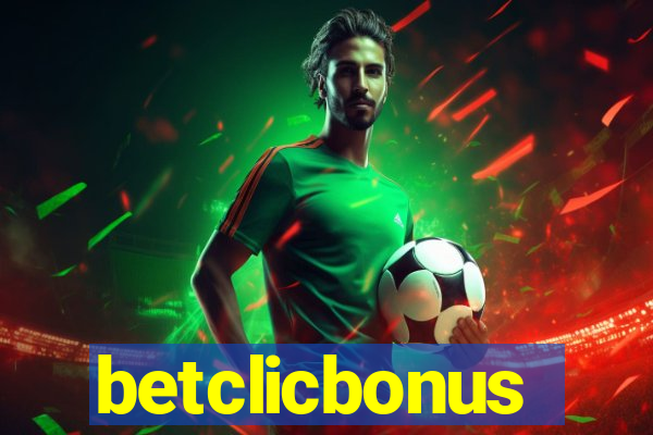 betclicbonus