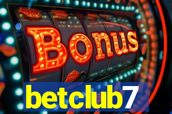 betclub7