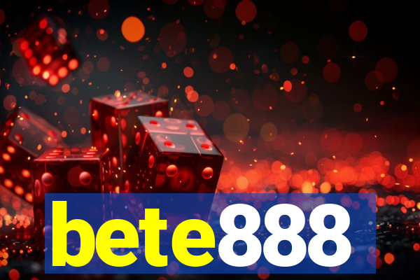 bete888