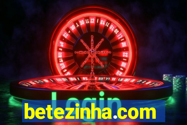 betezinha.com