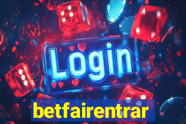 betfairentrar