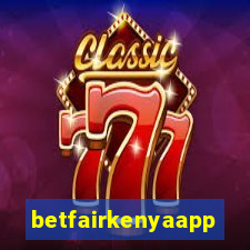 betfairkenyaapp