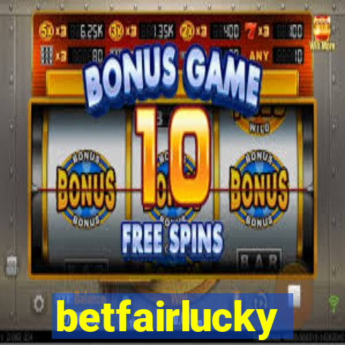 betfairlucky