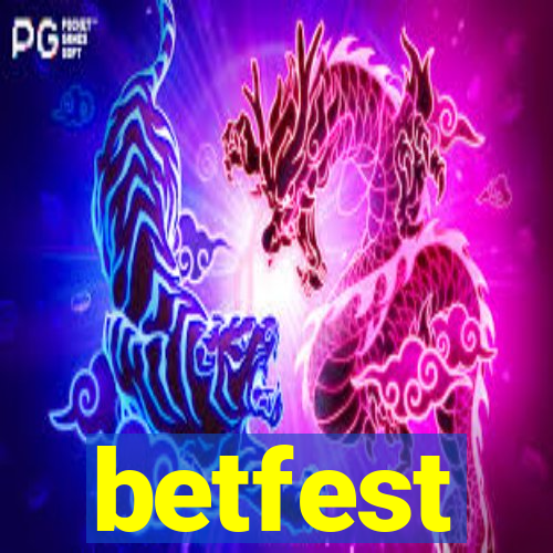 betfest