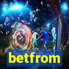 betfrom