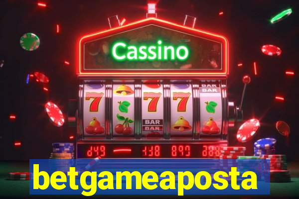 betgameaposta