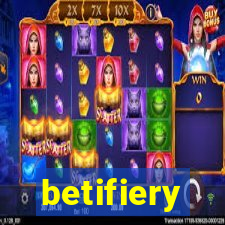 betifiery