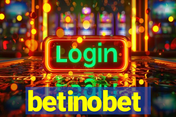 betinobet