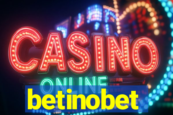 betinobet