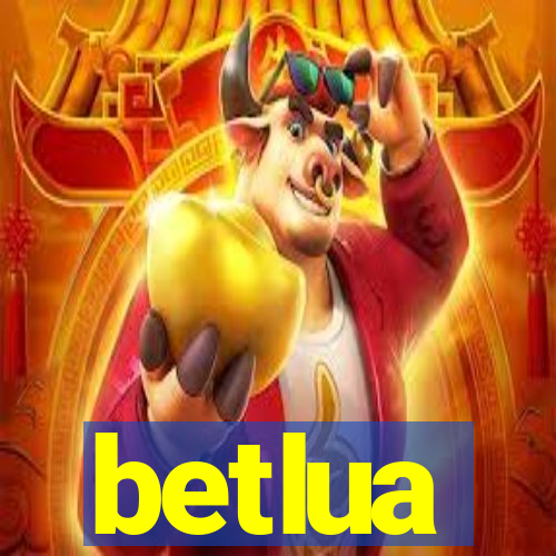 betlua