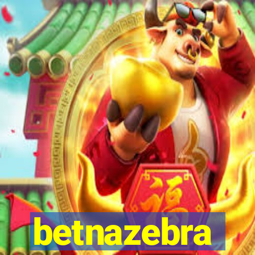 betnazebra