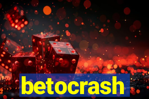 betocrash