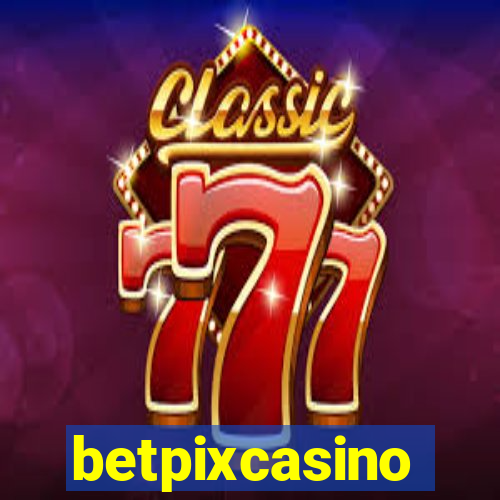 betpixcasino