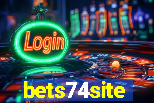 bets74site