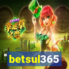 betsul365