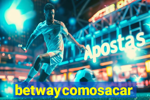 betwaycomosacar