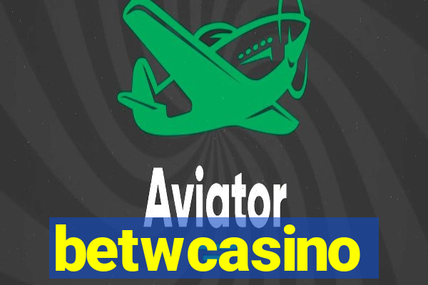 betwcasino