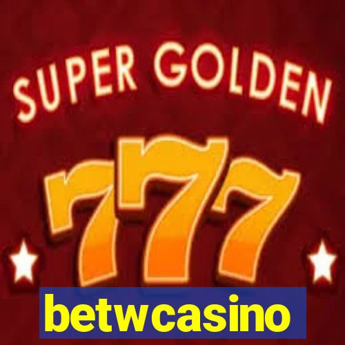 betwcasino