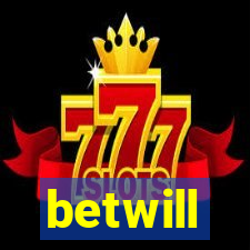 betwill