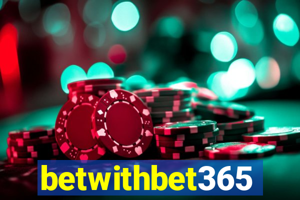 betwithbet365