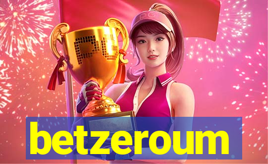 betzeroum