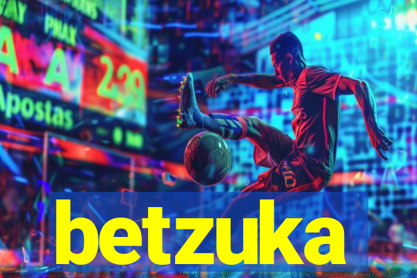 betzuka