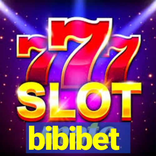 bibibet