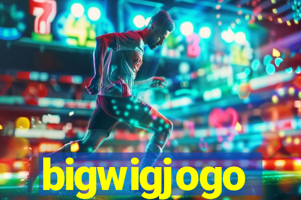 bigwigjogo